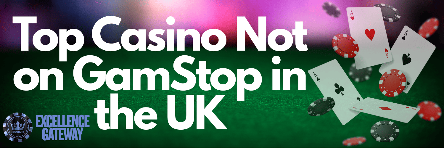 Discover Top Casino Sites Not on Gamstop A Full Guide Discover Top Casino Sites Not on Gamstop A Full Guide